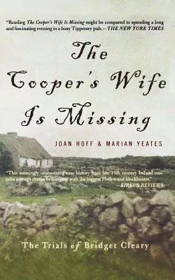 La moglie di Cooper è scomparsa: I processi di Bridget Cleary - The Cooper's Wife Is Missing: The Trials of Bridget Cleary