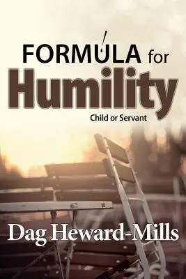 Formula per l'umiltà - Formula for Humility