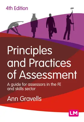 Principi e pratiche della valutazione: Una guida per i valutatori del settore Fe and Skills - Principles and Practices of Assessment: A Guide for Assessors in the Fe and Skills Sector