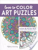 Puzzle artistici da colorare con amore: Un libro da colorare per numero di petali, motivi, mandala e altro ancora - Love to Color Art Puzzles: A Color by Number Book of Petals, Patterns, Mandalas and More