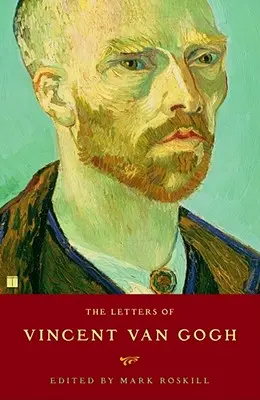 Le lettere di Vincent Van Gogh - The Letters of Vincent Van Gogh