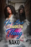 Innamorato di un teppista di Brooklyn - In Love with a Brooklyn Thug
