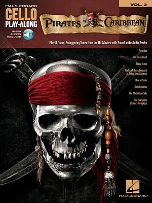 Pirati dei Caraibi: violoncello Play-Along Volume 3 - Pirates of the Caribbean: Cello Play-Along Volume 3