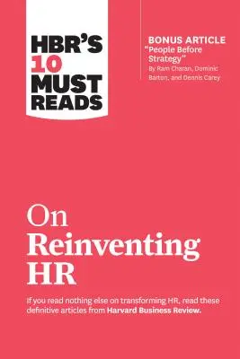 Le 10 letture obbligatorie di Hbr per reinventare le risorse umane - Hbr's 10 Must Reads on Reinventing HR
