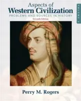 Aspetti della civiltà occidentale, Volume 2: Problemi e fonti della storia - Aspects of Western Civilization, Volume 2: Problems and Sources in History