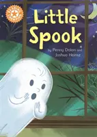 Campione di lettura: Piccolo Spettro - Lettura indipendente arancione 6 - Reading Champion: Little Spook - Independent Reading Orange 6
