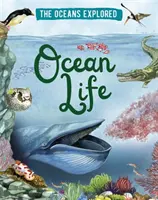 Oceani esplorati: La vita negli oceani - Oceans Explored: Ocean Life
