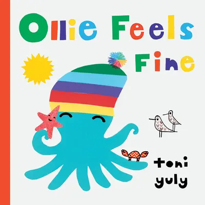 Ollie si sente bene - Ollie Feels Fine
