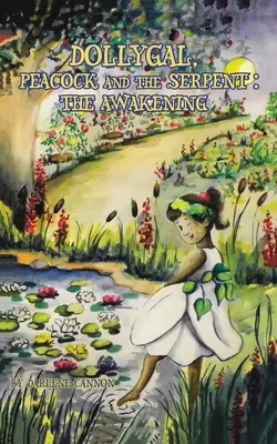 DollyGal, Pavone e il Serpente: Il risveglio - DollyGal, Peacock and the Serpent: The Awakening