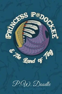 La principessa Podockee e il paese di Ting - Princess Podockee and the Land of Ting