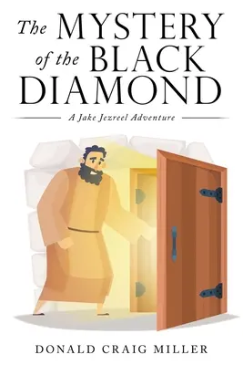 Il mistero del diamante nero: Un'avventura di Jake Jezreel - The Mystery of the Black Diamond: A Jake Jezreel Adventure