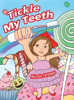 SOLLETICO I MIEI DENTI - TICKLE MY TEETH