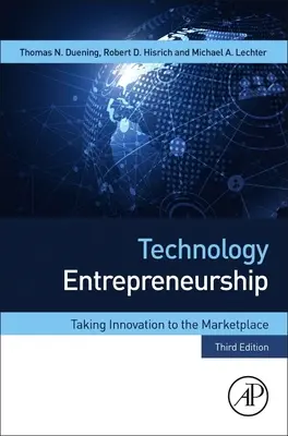 Imprenditorialità tecnologica: Portare l'innovazione sul mercato - Technology Entrepreneurship: Taking Innovation to the Marketplace