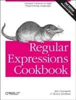 Ricettario sulle espressioni regolari: Soluzioni dettagliate in otto linguaggi di programmazione - Regular Expressions Cookbook: Detailed Solutions in Eight Programming Languages