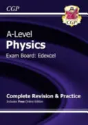 Fisica di livello A: Edexcel Anno 1 e 2 Revisione completa ed esercitazioni con edizione online - A-Level Physics: Edexcel Year 1 & 2 Complete Revision & Practice with Online Edition