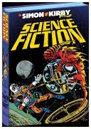 La biblioteca Simon & Kirby: Fantascienza - The Simon & Kirby Library: Science Fiction