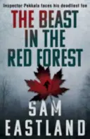 Bestia nella foresta rossa - Beast in the Red Forest