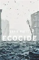 Ecocidio: Uccidere la corporazione prima che ci uccida - Ecocide: Kill the Corporation Before It Kills Us