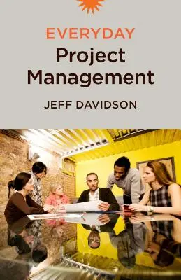 Gestione quotidiana dei progetti - Everyday Project Management