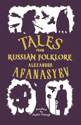 Fiabe del folclore russo: Nuova traduzione - Tales from Russian Folklore: New Translation