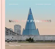 Città modello Pyongyang - Model City Pyongyang
