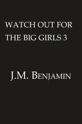 Attenti alle ragazze grandi 3 - Watch Out for the Big Girls 3