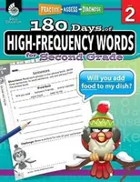 180 giorni di parole ad alta frequenza per la seconda elementare: Esercitarsi, valutare, diagnosticare - 180 Days of High-Frequency Words for Second Grade: Practice, Assess, Diagnose