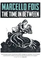 Il tempo in mezzo - Time in Between