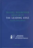 Ricerca sul comportamento di viaggio: L'avanguardia - Travel Behaviour Research: The Leading Edge