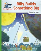 Reading Planet - Billy costruisce qualcosa di grande - Green: Galassia - Reading Planet - Billy Builds Something Big - Green: Galaxy
