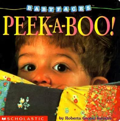 Peek-A-Boo! (Libro da tavolo con facce da bambino): Cucu', Cucu', Cucu', Cucu', Cucu', Cucu', Cucu'. - Peek-A-Boo! (Baby Faces Board Book): Peek-A-Boo