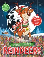 Dov'è la renna di Babbo Natale? Un libro di ricerca festoso - Where's Santa's Reindeer?: A Festive Search Book
