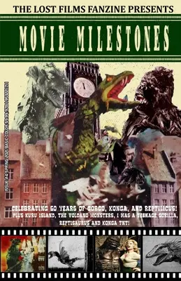 La fanzine dei film perduti presenta le pietre miliari del cinema #4: (copertina base a colori/variante B) - The Lost Films Fanzine Presents Movie Milestones #4: (Basic Color/Variant Cover B)