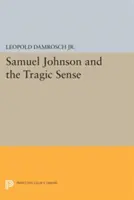 Samuel Johnson e il senso tragico - Samuel Johnson and the Tragic Sense