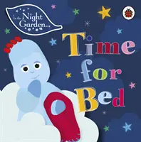 Nel giardino notturno: È ora di andare a letto - In the Night Garden: Time for Bed