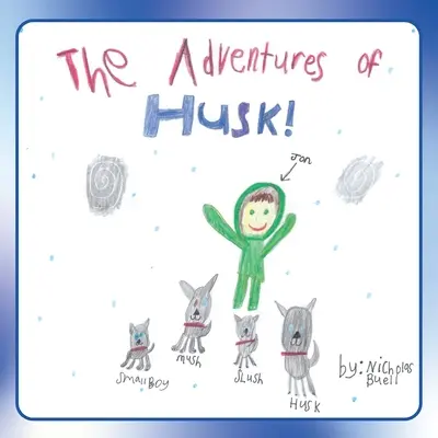 Le avventure di Husk - The Adventures of Husk