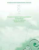 Tecnologia della strumentazione di controllo dei processi: Nuova edizione internazionale Pearson - Process Control Instrumentation Technology: Pearson New International Edition