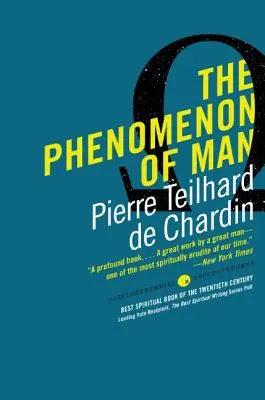 Il fenomeno dell'uomo - The Phenomenon of Man