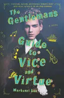 La guida del gentiluomo al vizio e alla virtù - The Gentleman's Guide to Vice and Virtue