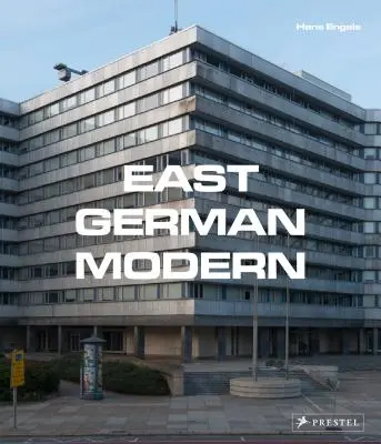 La Germania orientale moderna - East German Modern