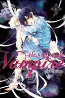 Lui è il mio unico vampiro, volume 6 - He's My Only Vampire, Volume 6