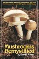 Funghi demistificati - Mushrooms Demystified