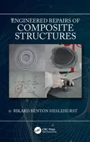Riparazioni ingegneristiche di strutture composite - Engineered Repairs of Composite Structures