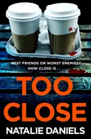 Troppo vicini - Ora una grande fiction in tre parti per ITV - Too Close - Now a major three-part ITV drama
