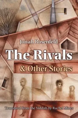 I rivali e altre storie - The Rivals and Other Stories