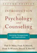 Introduzione alla psicologia e al counseling: Prospettive e applicazioni cristiane - Introduction to Psychology and Counseling: Christian Perspectives and Applications