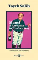 Mansi Un uomo raro a modo suo - Mansi A Rare Man in His Own Way