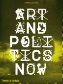 Arte e politica ora - Art and Politics Now