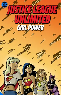 Justice League Unlimited: Potere alle ragazze - Justice League Unlimited: Girl Power