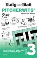 Pitcherwits della posta quotidiana - Volume 3 - Daily Mail Pitcherwits - Volume 3